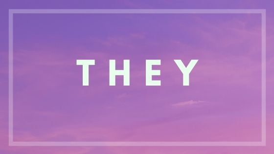 The Singular They: elegant, inclusive and widely used