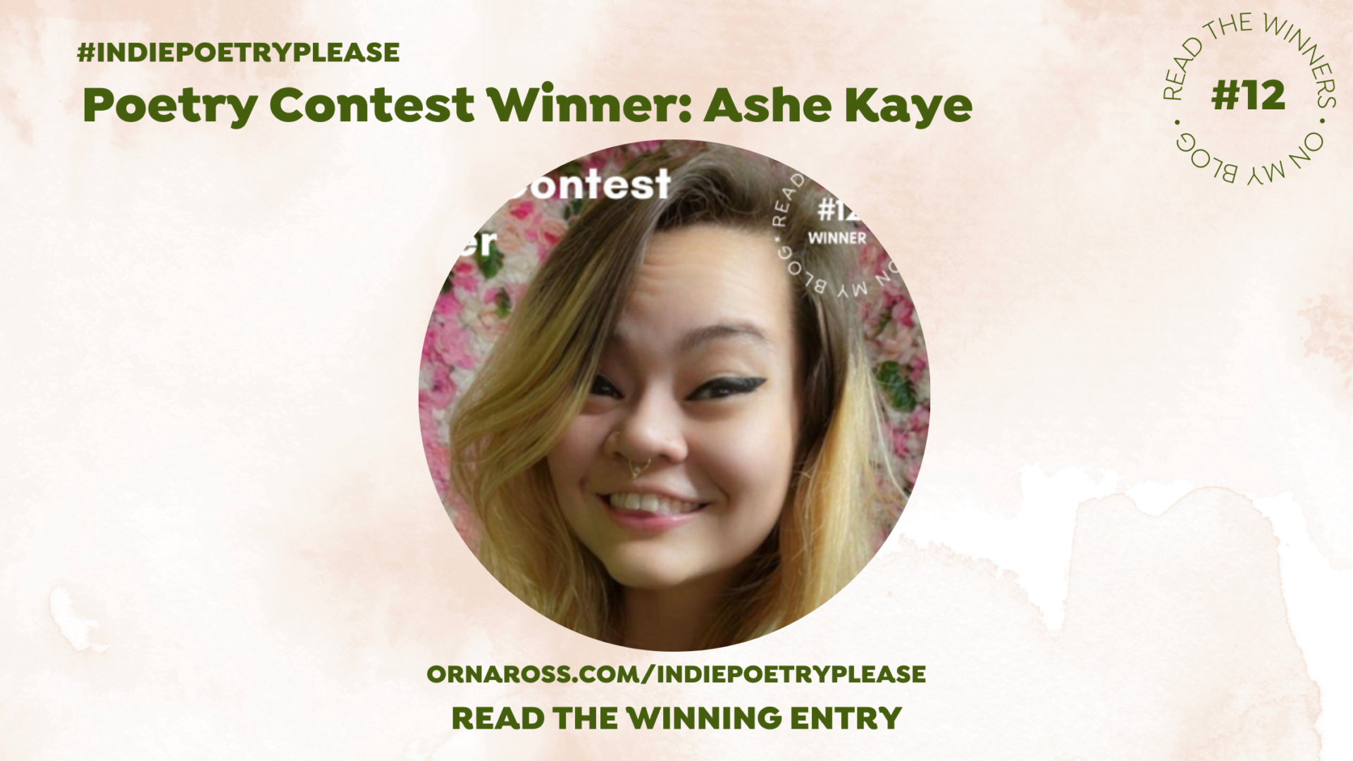 #IndiePoetryPlease Contest Winner: Ashe Kaye