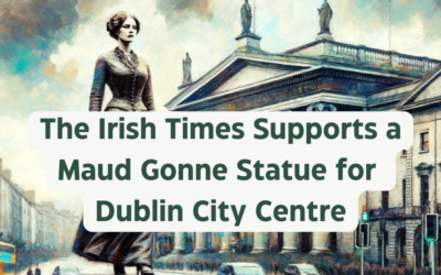 The Irish Times Supports a Maud Gonne Statue for Dublin City Centre