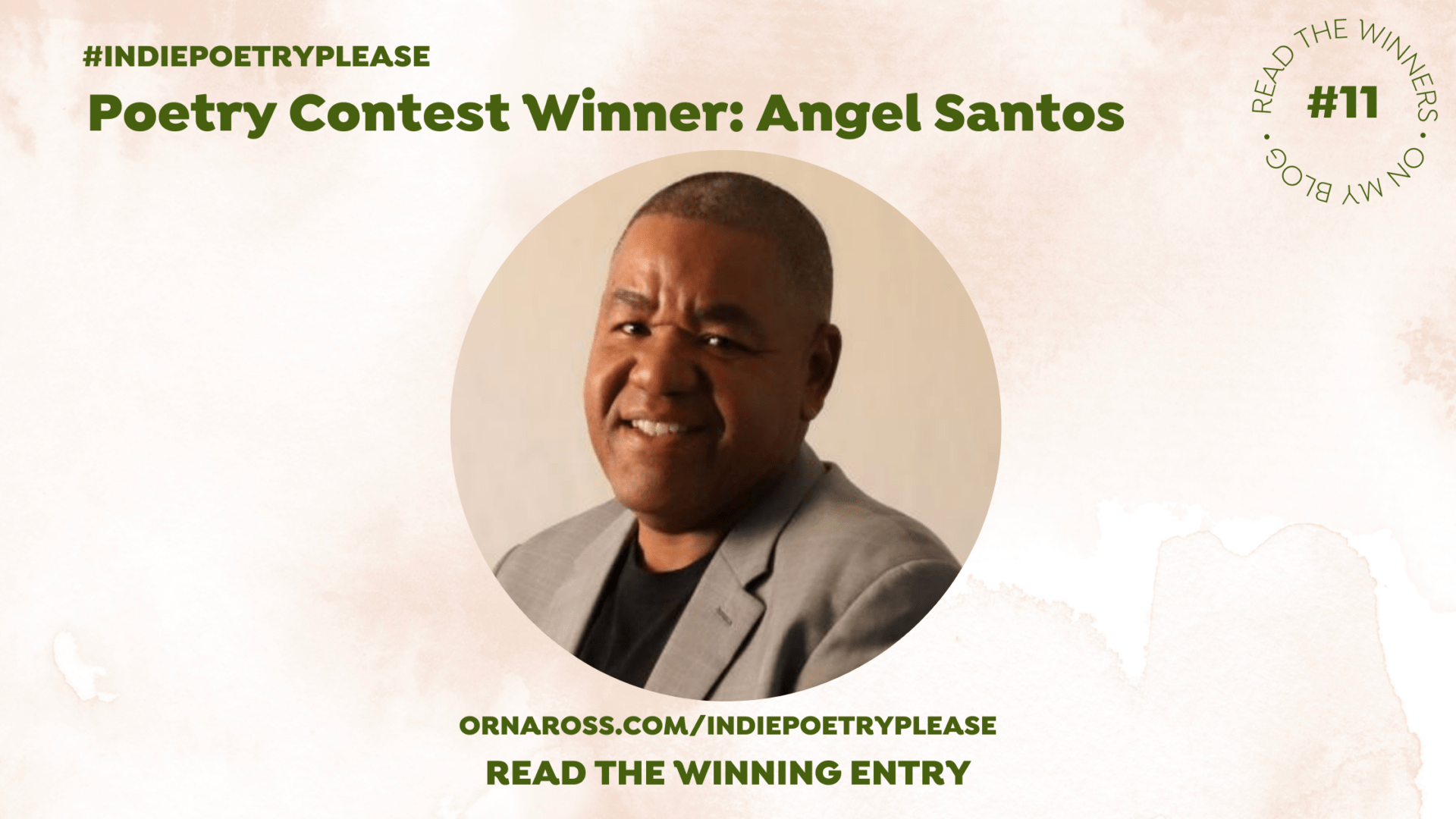 #IndiePoetryPlease Contest Winner: Angel Santos